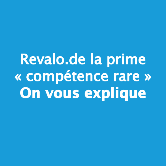 Une revalorisation de la prime compétence rare ➡ On vous explique.