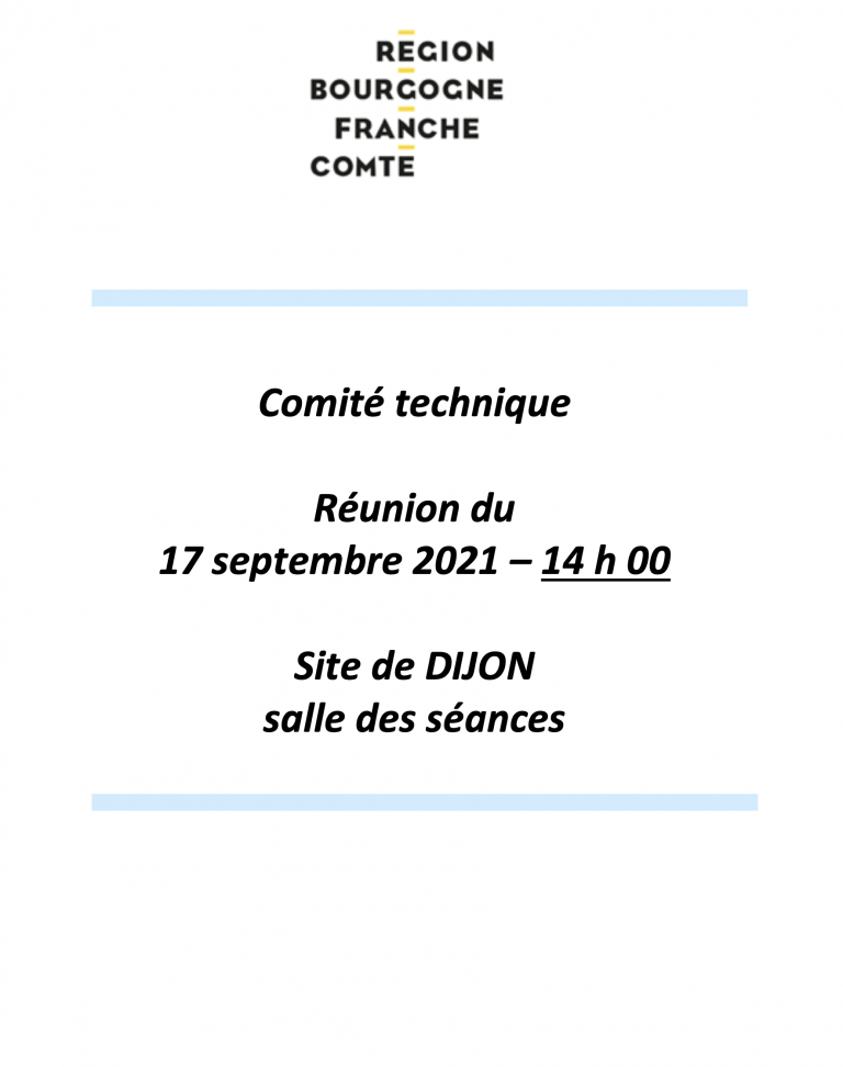 Ordre du jour du Comité technique du 17 septembre 2021
