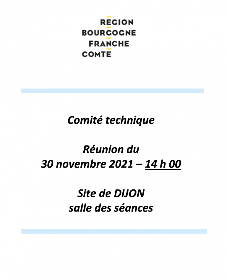 Ordre du jour du Comité technique du 30 novembre 2021