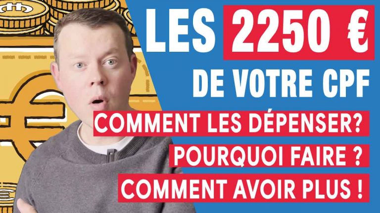 Comment utiliser les 2250 euros de votre CPF ?