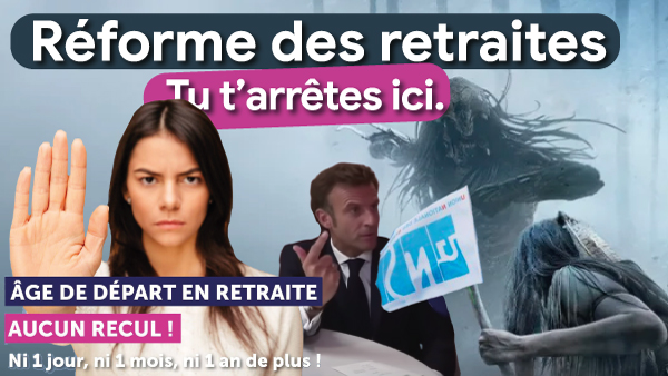 Réforme des retraites. C’est terminé. Tu t’arrêtes ici.