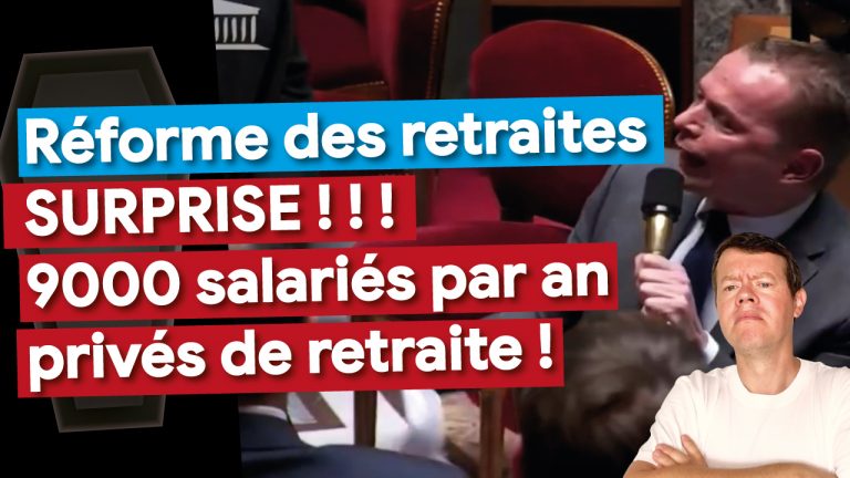 Réforme des retraites SURPRISE !!! 😱 9000 salariés par an qui ne toucheront PAS leur retraite ! 🤬