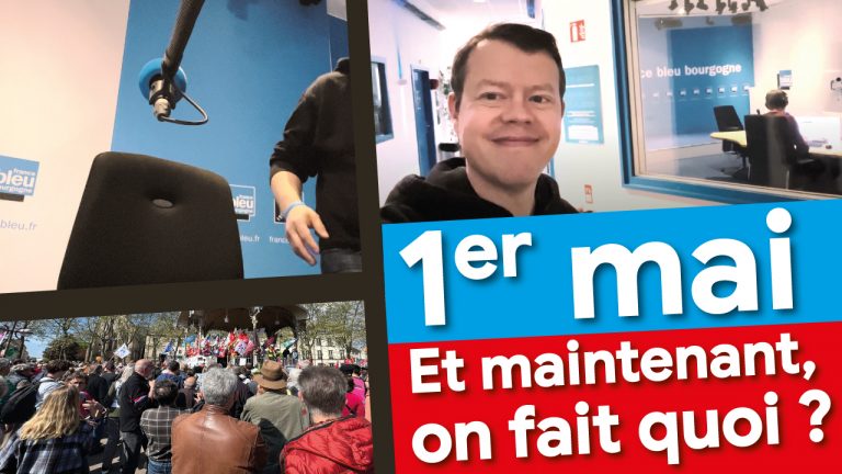 1er mai : et maintenant, on fait quoi ?